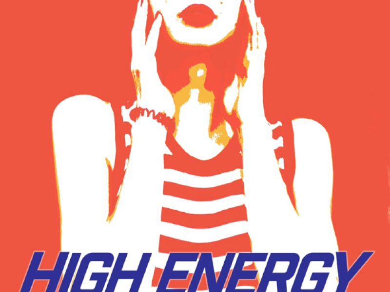 High Energy (feat. Evelyn Thomas) (Single)