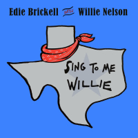 Sing to Me, Willie (Single)