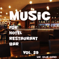 Music for Hotel, Restaurant, Bar Vol. 29 (Single)