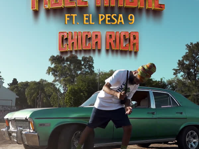 Chica Rica (Single)