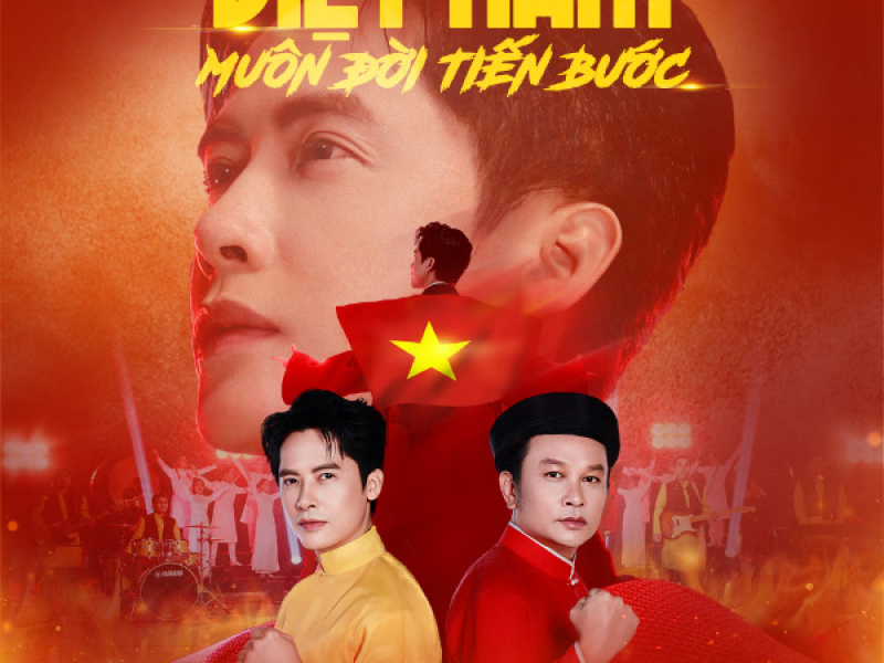 Việt Nam Muôn Đời Tiến Bước (Single)
