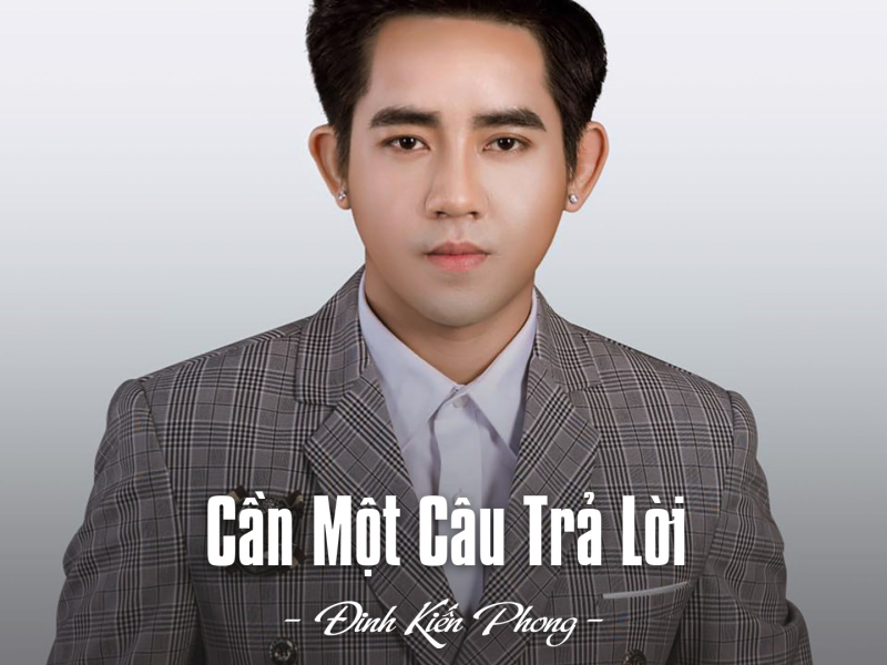 Cần Một Câu Trả Lời (Single)