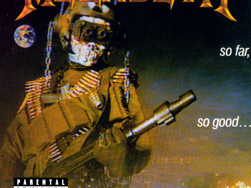 So Far, So Good...So What! (2004 Remaster)