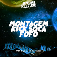 MONTAGEM KICK SOCA FOFO (Single)