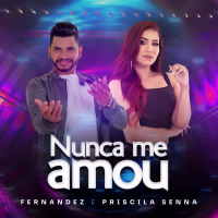 Nunca Me Amou (Single)