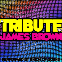 A Tribute to James Brown