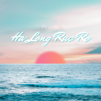 Hạ Long Rực Rỡ (Single)