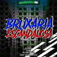 BRUXARIA ESCANDALOSA (Single)
