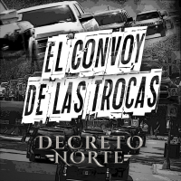 El Convoy de las Trocas (Single)