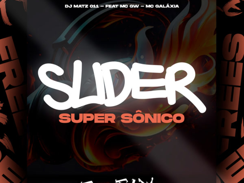 Slider Super Sônico (Single)