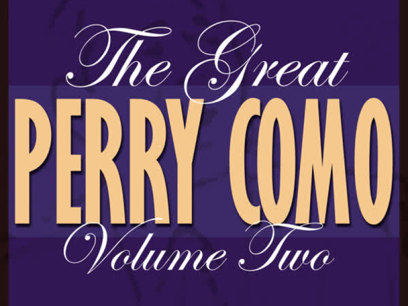 The Great Perry Como, Vol. 2 (Remastered)