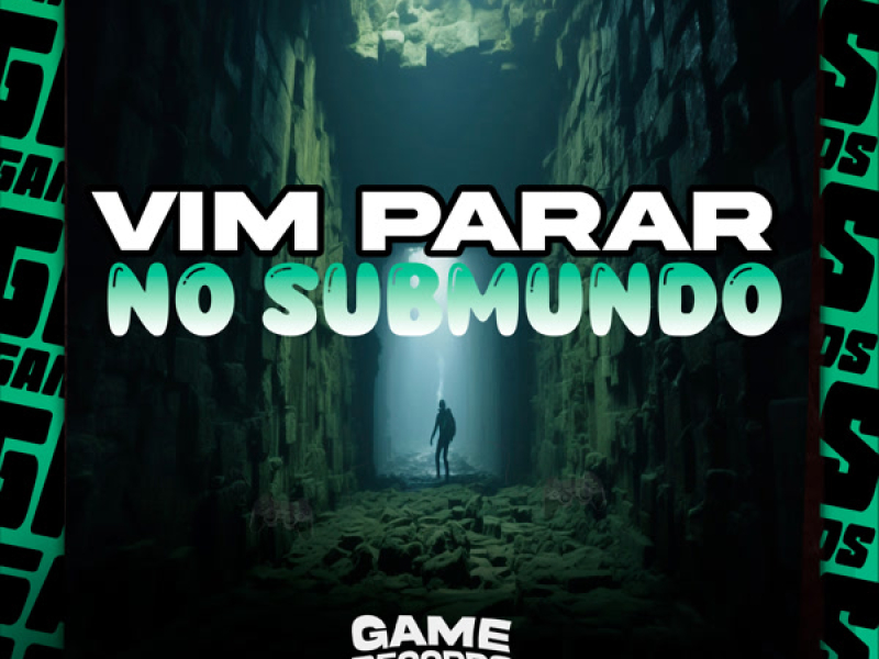 Vim Parar No Submundo (Single)