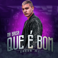 Na Brisa Que é Bom (Single)