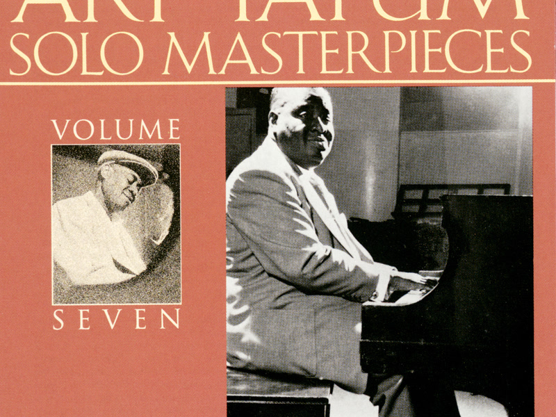 The Art Tatum Solo Masterpieces, Vol. 7