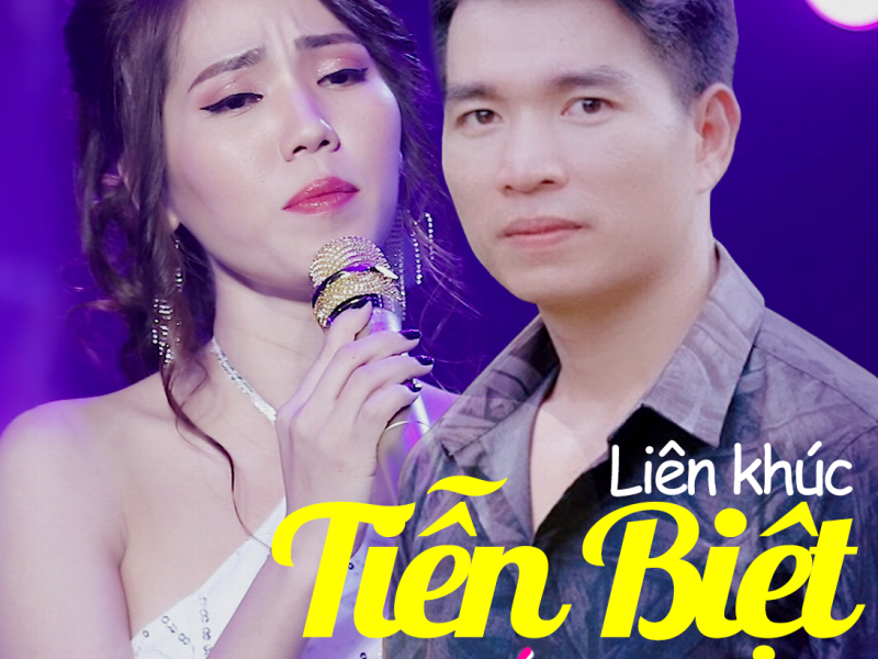Liên Khúc Tiễn Biệt (Single)