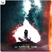 U Make Me (ASENDO Remix) (Single)