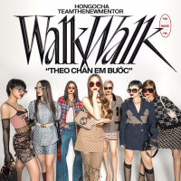 Walk Walk - Theo Chân Em Bước (The New Mentor) (Single)