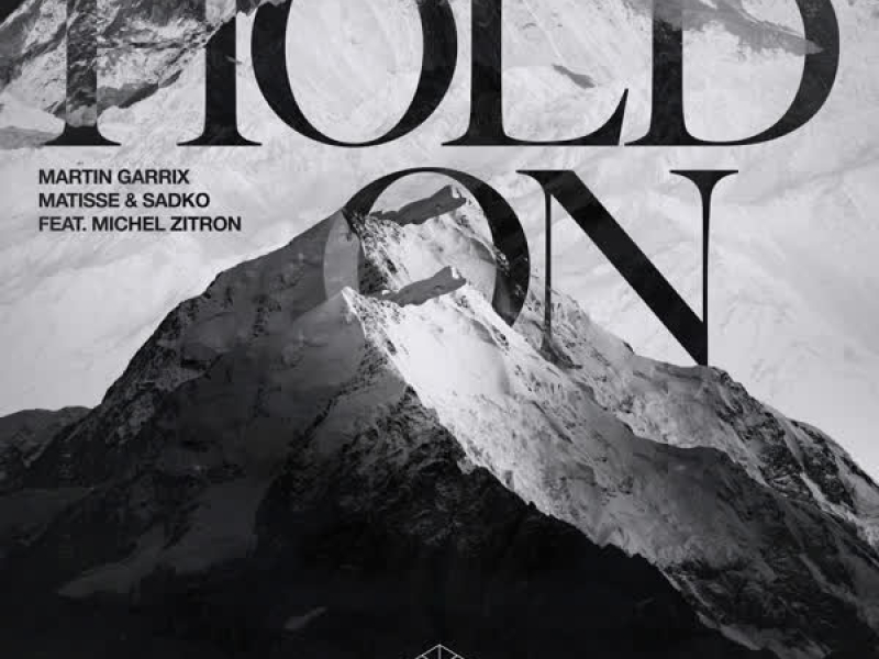 Hold On (feat. Michel Zitron) (Single)