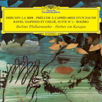 Debussy: La Mer; Prélude à L'après-midi d'un faune / Ravel: Daphnis & Chlóe Suite No.2; Boléro