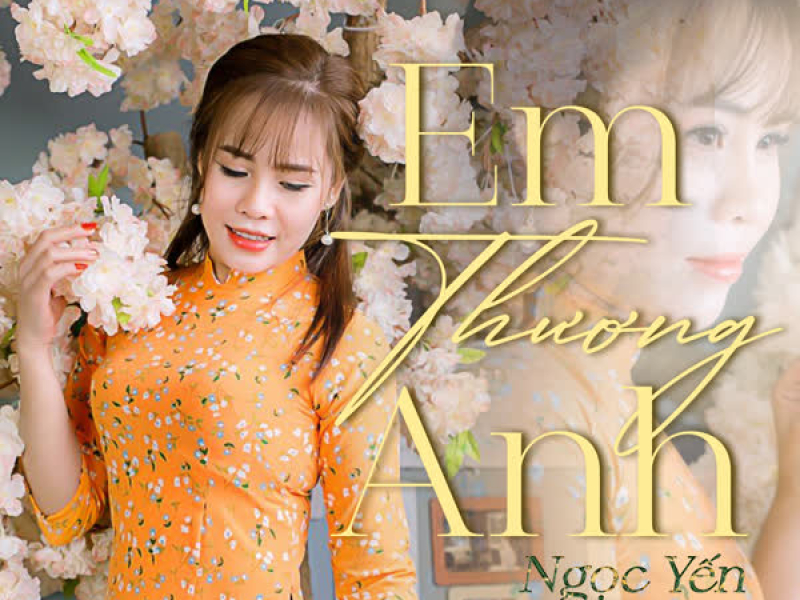 Em Thương Anh (Single)