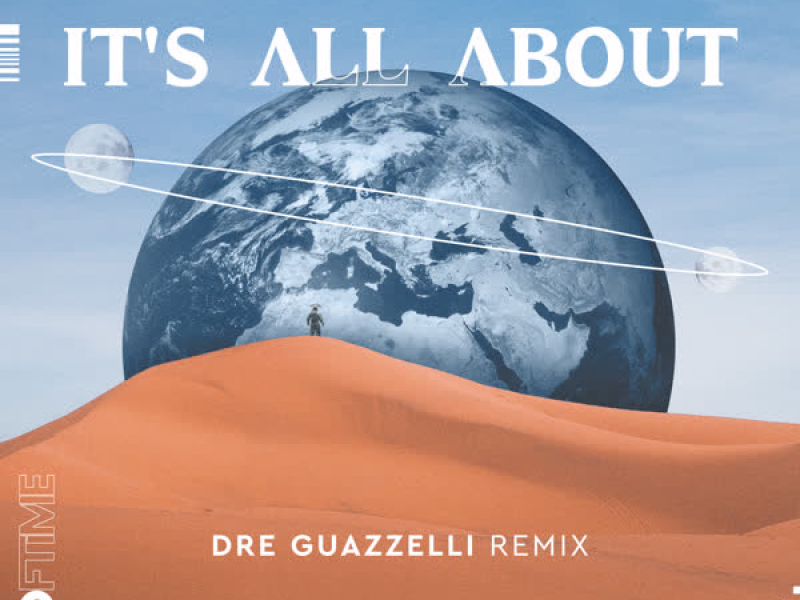 It's All About (Dre Guazzelli Remix) (Single)