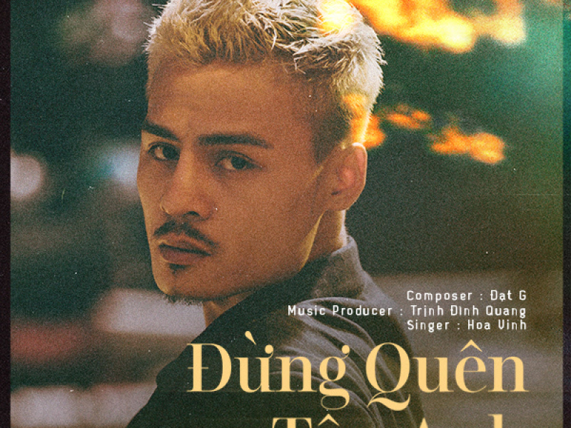 Đừng Quên Tên Anh (Single)