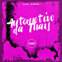 Automotivo da Thais (Single)
