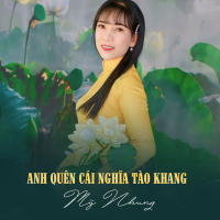 Anh Quên Cái Nghĩa Tào Khang