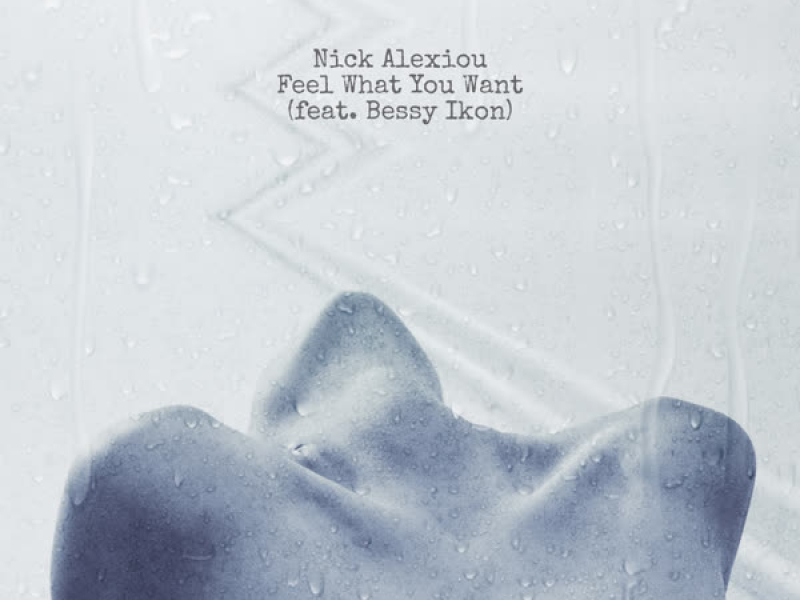 Feel What You Want (Single)