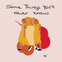 Some Things You'll Never Know (Single)