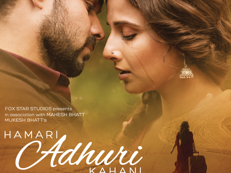 Hamari Adhuri Kahani (Original Motion Picture Soundtrack)