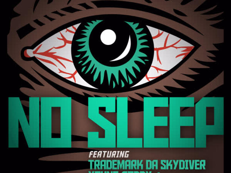 No Sleep (Single)