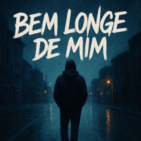 Bem longe de mim (Single)