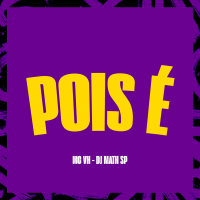 Pois é (Single)
