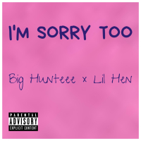 I'm Sorry Too (Single)