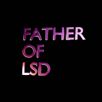 FATHER OF LSD (Single)