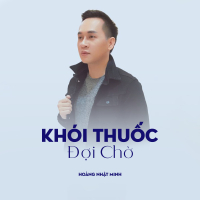 Khói Thuốc Đợi Chờ (Single)