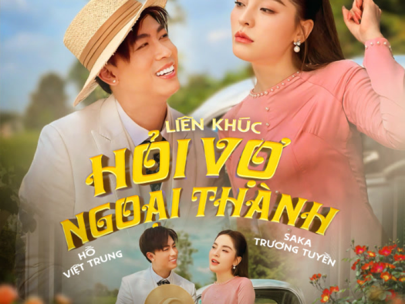 Liên Khúc Hỏi Vợ Ngoại Thành (Single)