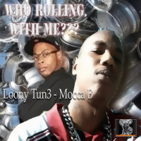 Who Rolling With Me (feat. Mocca B) (Single)