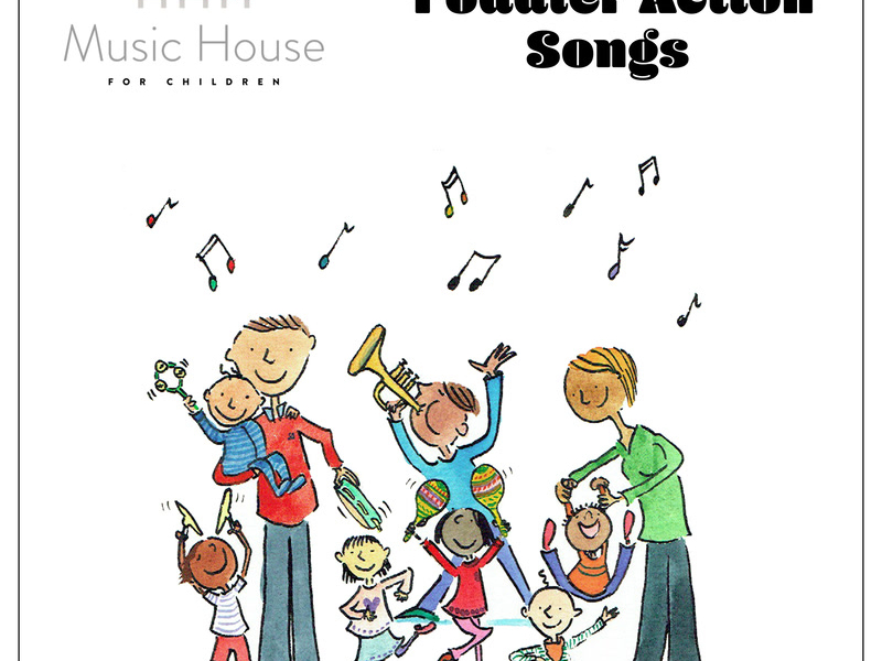 Toddler Action Songs