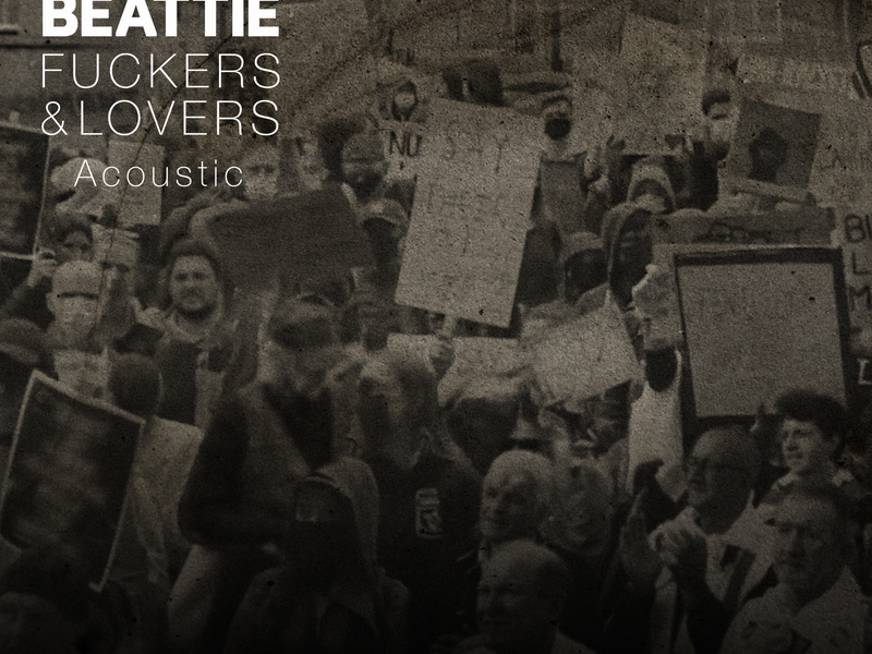 Fuckers & Lovers (Single)