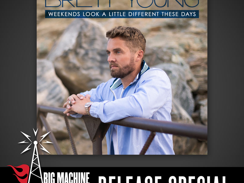Weekends Look A Little Different These Days (Big Machine Radio Release Special)