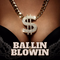 Ballin & Blowin (feat. Rick Ross) (Single)