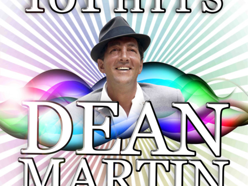 101 Dean Martin Hits