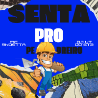 Senta Pro Pedreiro (Single)