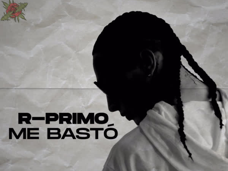 Me Bastó (Single)