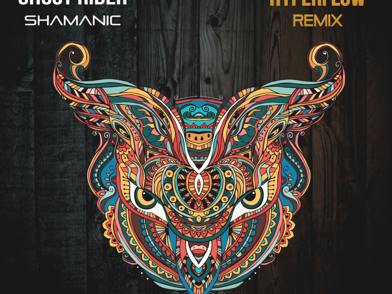 Shamanic (Hyperflow Remix) (Single)