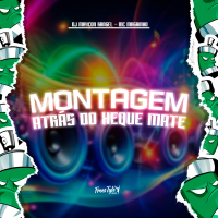 Montagem Atrás Do Xeque Mate (Single)