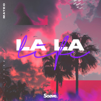 La La Life (Single)