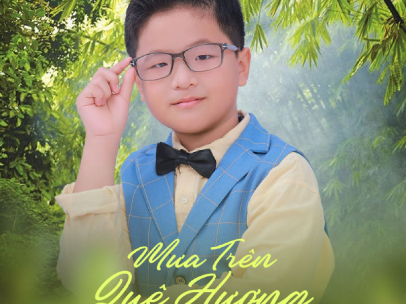Mưa Trên Quê Hương (Single)